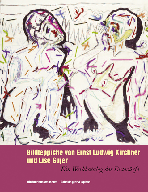 Bildteppiche von Ernst Ludwig Kirchner und Lise Gujer