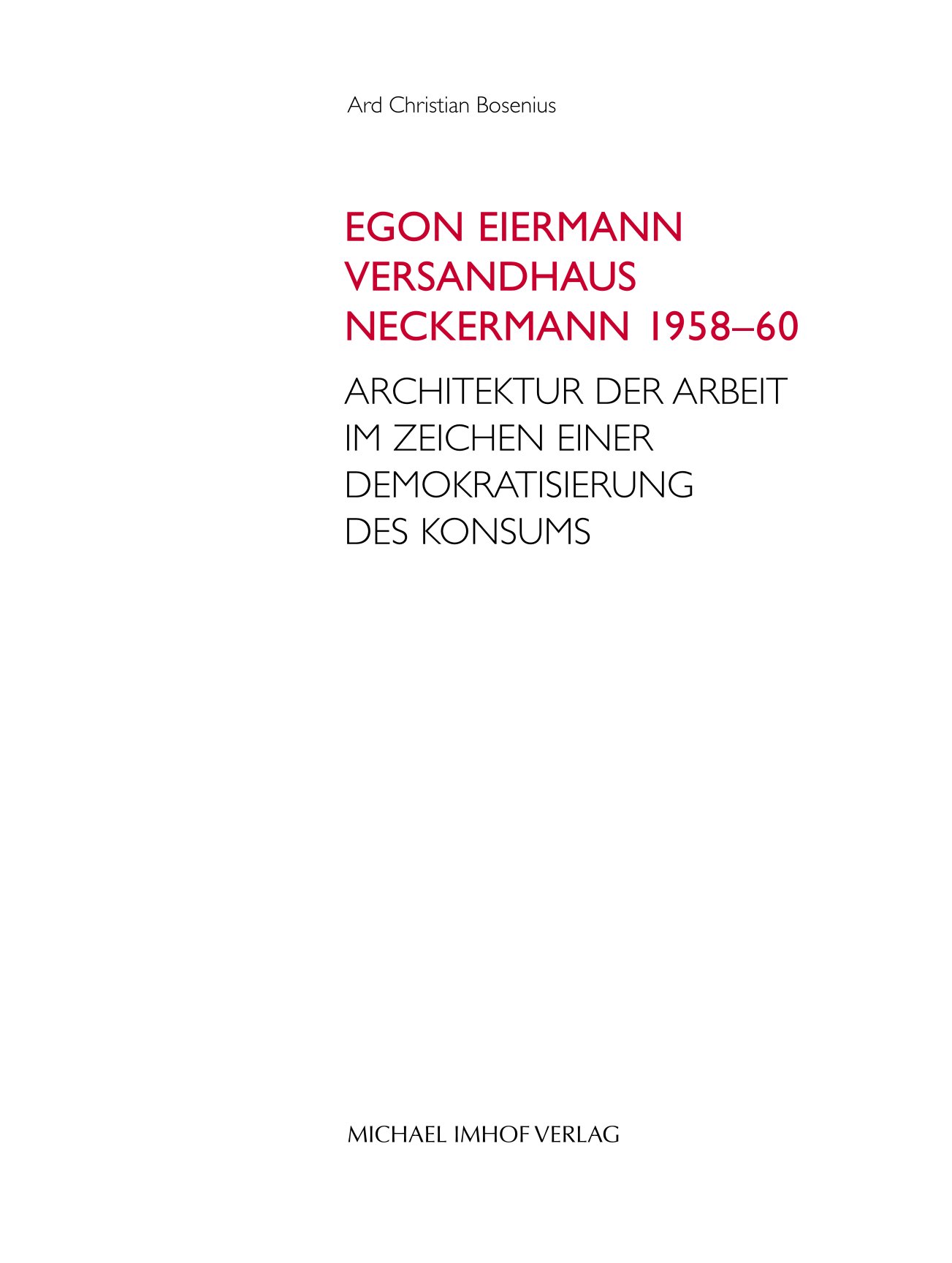 Egon Eiermann: Versandhaus Neckermann 1958–60