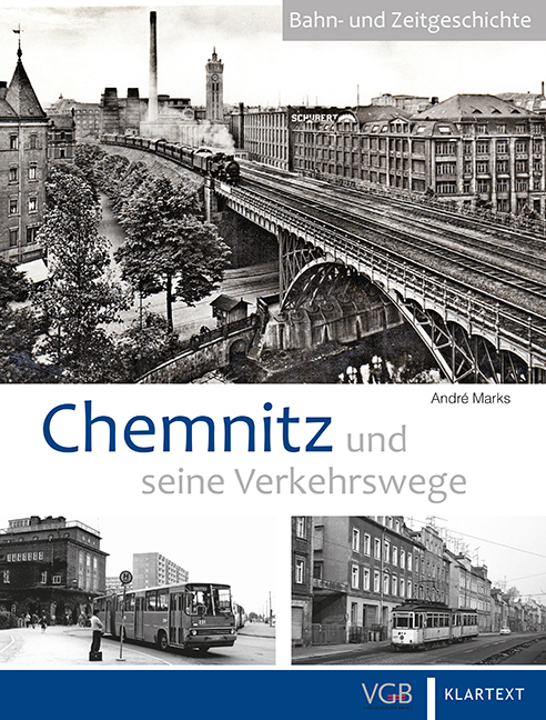 Chemnitz und seine Verkehrswege 